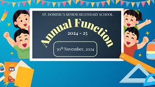 ST DOMINICS SCHOOL MATHURA ANNUAL FUNCTION 2024 LIVE [upl. by Eeryk]