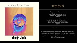 Sinağrit Baba  Teşebbüs Onun Sabah Alarmı 01 Official Audio [upl. by Hayton888]