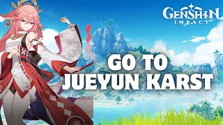 How to Go to Jueyun Karst in Genshin Impact 2024 [upl. by Niras]