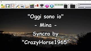 Mina  Oggi sono io Syncro by CrazyHorse1965 Karabox  Karaoke [upl. by Robet662]