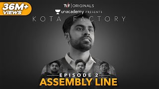 Kota Factory  S01 E02  Assembly Line [upl. by Kirshbaum405]