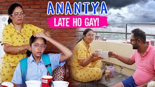 Anantya Late Ho Gayi  My Daily Routine Vlog  CookWithNisha [upl. by Ahsim]