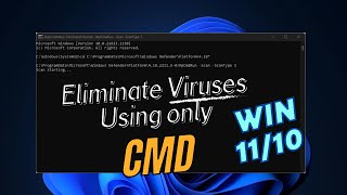 Eliminate Viruses Quickly with Command Prompt in Windows 11 amp 10 [upl. by Dagmar]