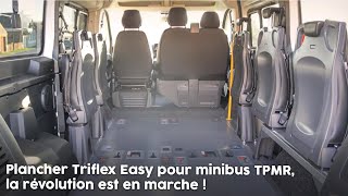 Plancher Triflex Easy pour minibus TPMR la révolution est en marche [upl. by Ennailuj]