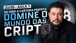 Aula 1  Do zero a carteira perfeita Domine o mundo das criptomoedas na prática [upl. by Avelin276]