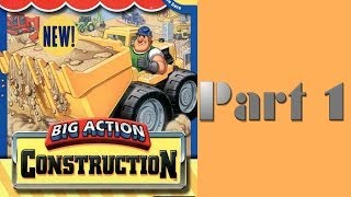 Whoa I Remember FisherPrice Big Action Construction Part 1 [upl. by Dru]