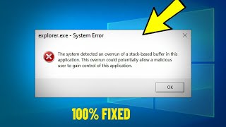 The system detected an overrun of a stack based buffer in this application in Windows 10 11  FIX ✅ [upl. by Elletsirhc237]