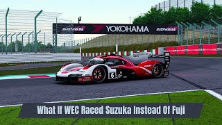 What If WEC Raced At Suzuka [upl. by Dranreb]