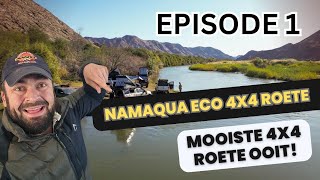 NAMAQUA ECO 4X4 ROETE Episode 1 [upl. by Hanforrd437]