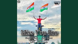 Miss You Bro feat Nishu Deswal [upl. by Gereron447]