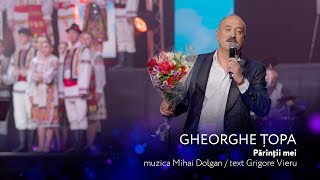 Gheorghe Topa  PARINTII MEI Concert Aniversar 60 Ani✨Dulce și Amar✨ [upl. by Kylander]