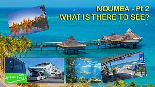 Noumea Part 2  What Tours Are Available and How Much Are They [upl. by Eissolf786]