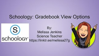 Gradebook View Options in Schoology [upl. by Yessej]