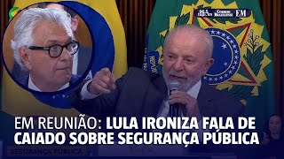 Lula ironiza fala de Caiado em reunião sobre segurança pública [upl. by Bradwell]