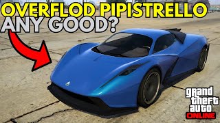 The NEW OVERFLOD PIPISTRELLO in GTA 5 ONLINE [upl. by Colston]