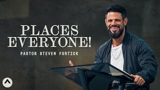 Places Everyone  Pastor Steven Furtick  Elevation Church [upl. by Cathlene]