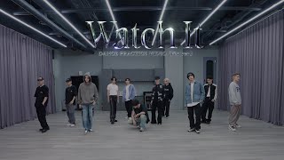 THE BOYZ더보이즈 WATCH IT’ DANCE PRACTICE Fix ver [upl. by Vevina]