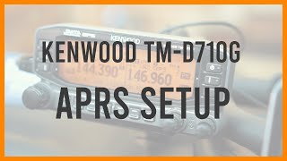 How to configure the Kenwood TMD710G for APRS [upl. by Llibyc]