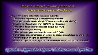 Episode 3  Apprendre à réparer Windows en cas de problème [upl. by Annim393]