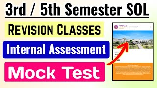 SOL 3rd5th Semester Internal Assessment Revision Classes Mock Test  Sol internal Assessment 2024 [upl. by Culliton]