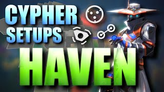 THE BEST Cypher HAVEN guide PATCH 811 SECRET Cameras Wires Setups amp More [upl. by Sirraf]