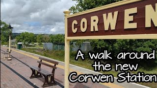 Corwen 02072022 A look around the new Corwen Central Station  Llangollen Railway [upl. by Sebbie536]