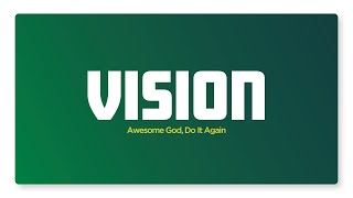 VISION  Ps Julius Rwotlonyo [upl. by Ynnek]