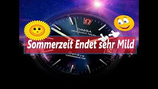 Sommerzeit Endet sehr Mild [upl. by Karas]