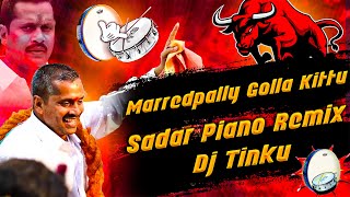 Maredpally Golla Kittu Yadav  2023 Sadar Special Original Pad  Mix Dj Tinku [upl. by Ebner]