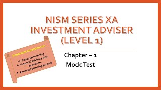 NISM XA Investment Adviser Level 1 Chapter 1 ll Mock Test [upl. by Chucho]