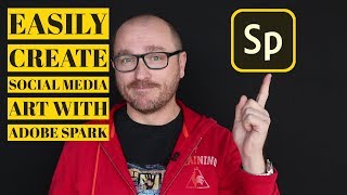 Easily Create Social Media Art with Adobe Spark [upl. by Valma613]