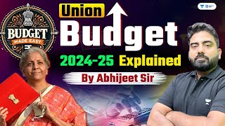 Union Budget 2024  Union Budget 202425 Explained  Union Budget Highlights 2024  By Abhijeet Sir [upl. by Broucek]