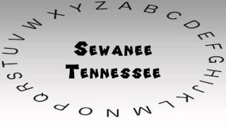 How to Say or Pronounce USA Cities — Sewanee Tennessee [upl. by Eelyr968]