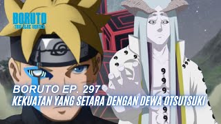 Kekuatan Yang Setara Dengan Dewa Otsutsuki  Boruto TBV Subtitle Indonesia Terbaru  Part 225 [upl. by Carbone]