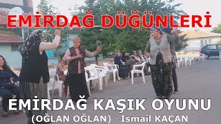 EMİRDAĞ KAŞIK OYUNU GAYDALAMA [upl. by Airottiv]