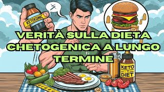 La Dieta Chetogenica è sostenibile a lungo termine [upl. by Juta980]