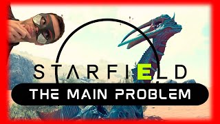 Starfield Review Diagnosing the Main Problem [upl. by Adlez]