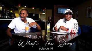 Whats The Story Eswatini  Macford Sibandze  Episode 46 [upl. by Eisele]