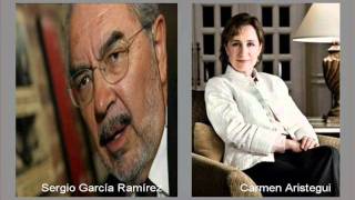 Ex Esposa de Sergio García Ramírez con Carmen Aristegui [upl. by Siryt329]