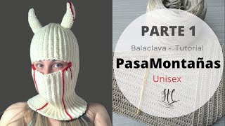 PASAMONTAÃ‘AS TEJIDO A CROCHET Parte 1 Balaclava Tutorial Hebras Crochet [upl. by Skurnik44]