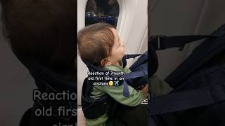 My babys first time on a plane😍 babyboy firsttimereaction babyreactions 7monthsoldbaby baby [upl. by Doerrer201]