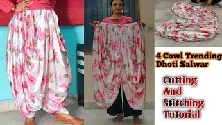 4 Cowl Dhoti Salwar Cutting ✂️ Stitching  Designer SalwarDhoti Salwar Design4 Cowl Trendy Salwar [upl. by Yennor448]