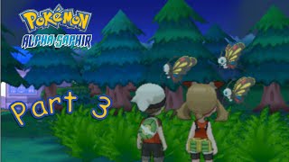 Lets Play Pokémon Alpha Saphir Part 3 DeutschBlindHD  Wir müssen schleichen [upl. by Aiak]