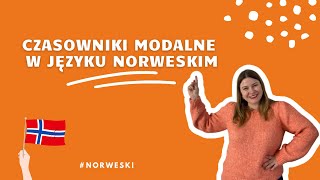 NORWESKI OD PODSTAW Czasowniki modalne w języku norweskim ✍️ [upl. by Ahsaekal]