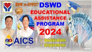 DSWD EDUCATIONAL ASSISTANCE PROGRAM 2024  HOW TO APPLY REQUIREMENTS QUALIFICATIONS amp BENEFITS [upl. by Geof263]