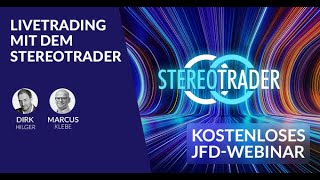 StereoTrader Live Trading  NYSE Opening D HilgerM KlebeJFD Brokers [upl. by Kcaj]