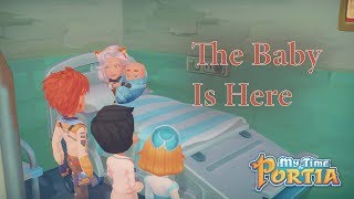 My Time At Portia  The Baby is here [upl. by Adne]