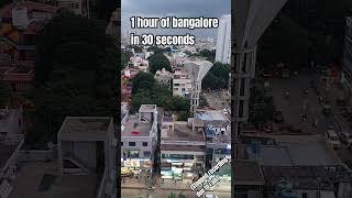 1 hour of bangalore in 30 seconds youtubeshorts youtube beutifull [upl. by Ruben]