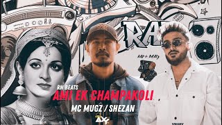 Ami Ek Champakoli x Mc Mugz x SHEZAN  PROD DJAxYBD0  Rn Beatz  ReUpload  bangla rap mashup [upl. by Stag]