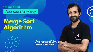 Merge Sort Algorithm  Full Tutorial  Complete DSA Course  L 40 [upl. by Elleval]